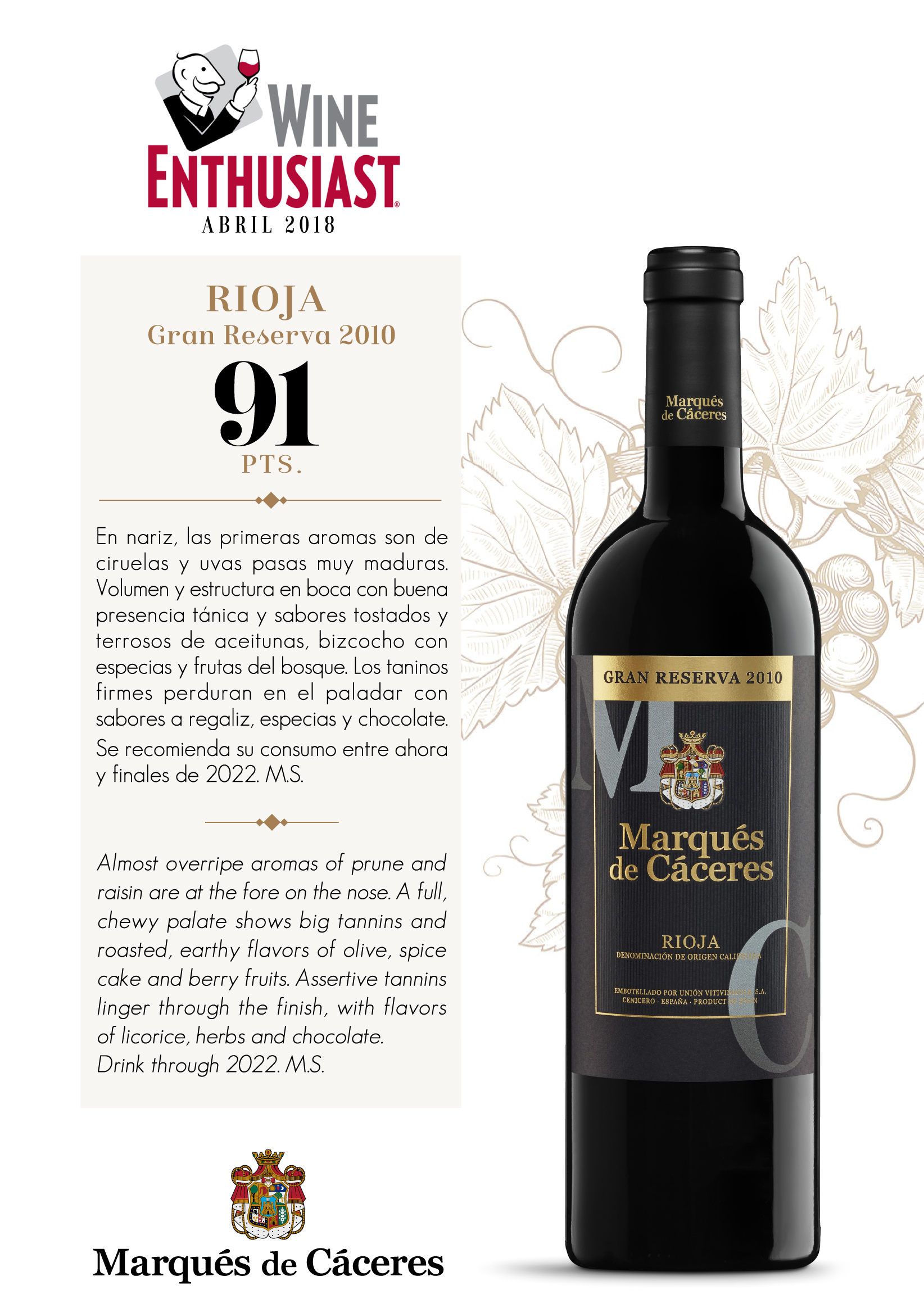 Wine Enthusiast. 91 points Gran Reserva 2010