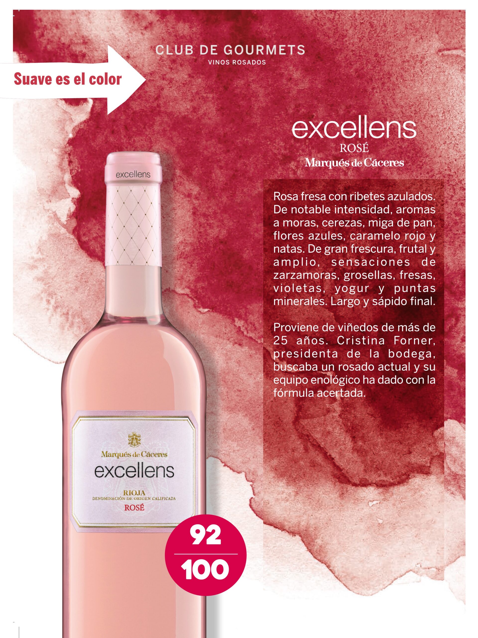 Gourmets- Excellens Rosé 92 puntos